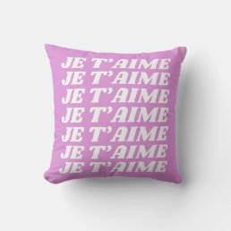 Je T&#39;aime | French I Love You | Cute Violet Pink Throw Pillow