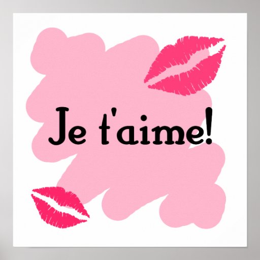 Je t'aime French I love you Print on PopScreen.