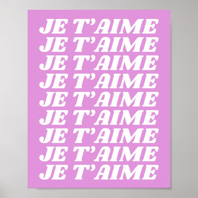 Je T'aime French I Love You Violet Pink Purple Poster (Front)