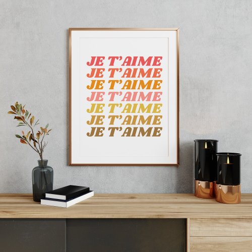 Je Taime French Love Saying Retro Typography Poster