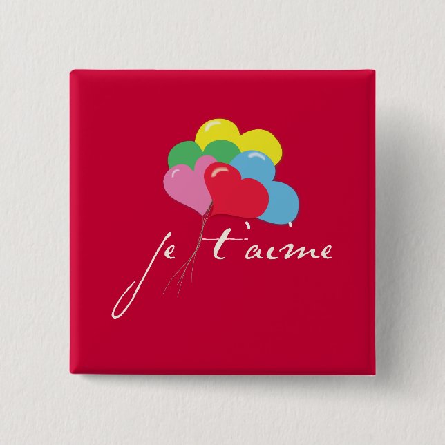 Je' taime (I love you) Button (Front)