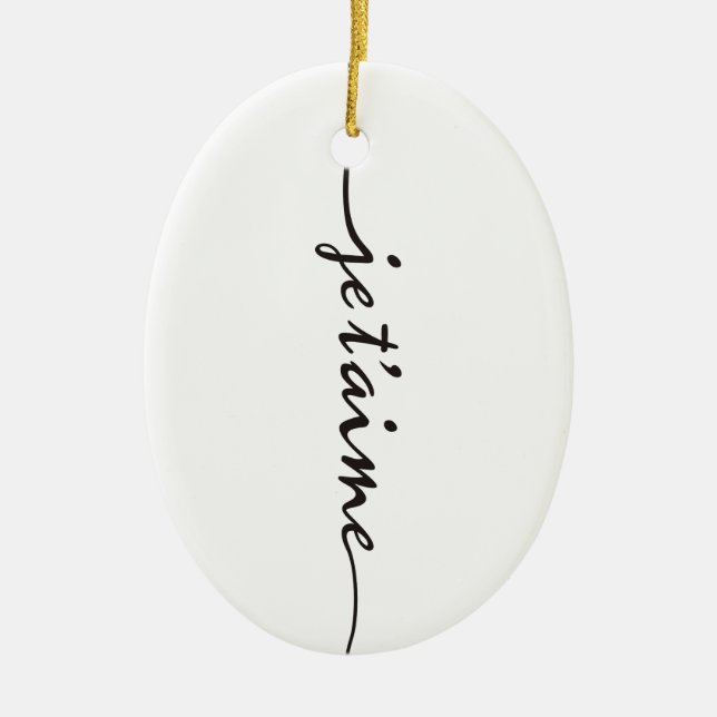 je t'aime - I love you in French - black Ceramic Ornament (Front)