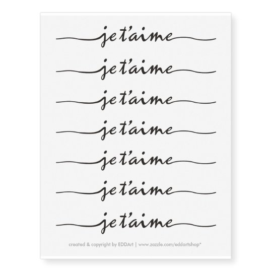 Je T Aime I Love You In French Black Temporary Tattoos Zazzle Com