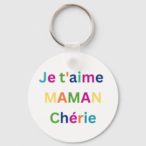 "Je t'aime MAMAN chérie" Cute Kids Keychain