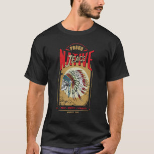 Jeags Native American Indian Warrior Tribe Proud T-Shirt