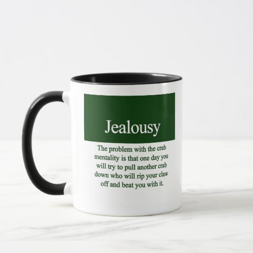 Jealousy Mug