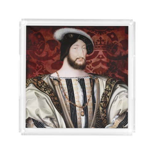 Jean Clouet _ Francois I King of France Acrylic Tray