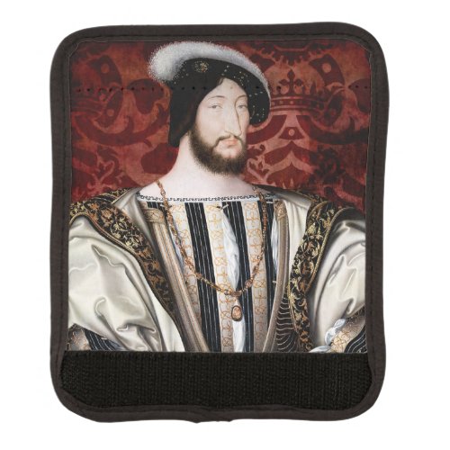 Jean Clouet _ Francois I King of France Luggage Handle Wrap
