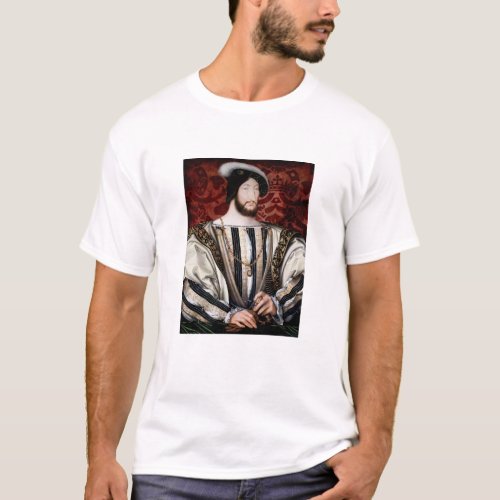 Jean Clouet _ Francois I King of France T_Shirt