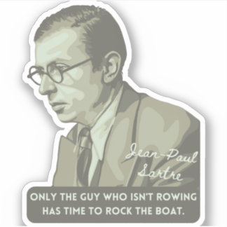 Jean-Paul Sartre Portrait and Quote Sticker