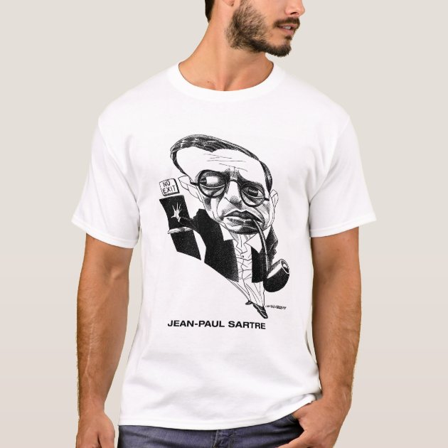 Jean-Paul Sartre T-Shirt | Zazzle