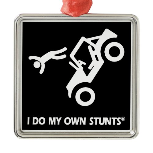 Jeep My Own Stunts Metal Ornament