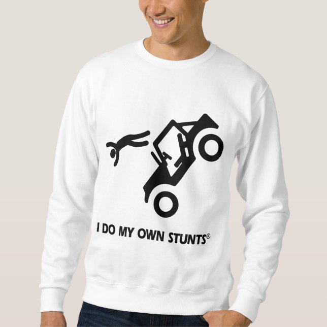 Jeep My Own Stunts Sweatshirt (Front)