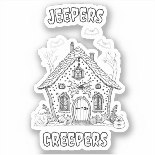 Jeepers creepers  sticker