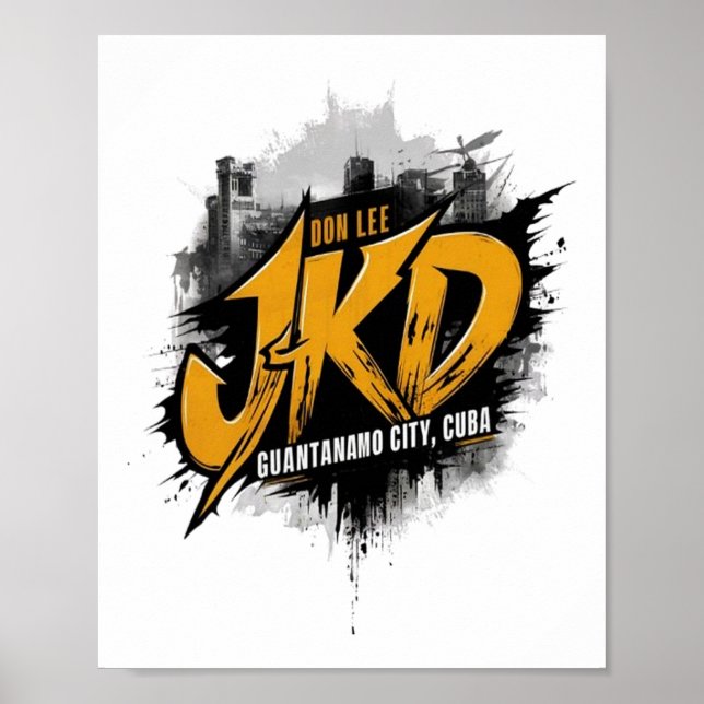 Jeet Kune Do Guantanamo City Cuba  Poster (Front)