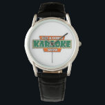 Jeff & Donna Karaoke  Watch<br><div class="desc">Jeff & Donna Karaoke Show Branded watch design</div>