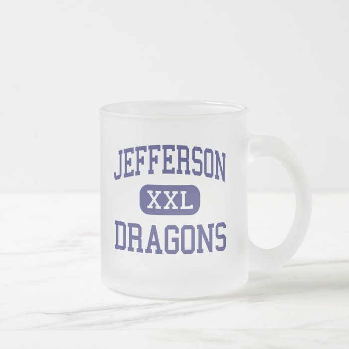 Jefferson   Dragons   High School   Tampa Florida Coffee Mug