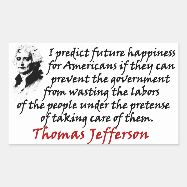 Jefferson: Prevent The Government Rectangular Sticker (Front)