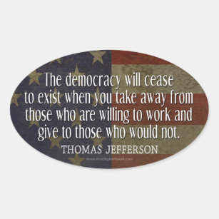 Jefferson Quote on Democracy Oval Sticker