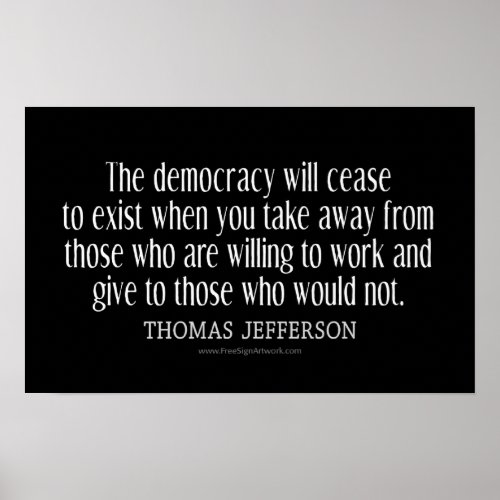 Jefferson Quote On Democracy Poster