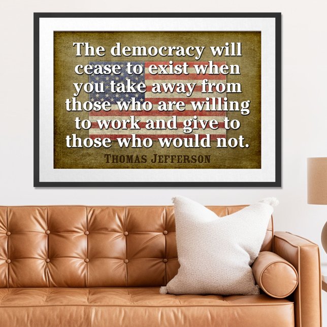 Jefferson Quote: The democracy will cease... Poster (Patriotic Poster)