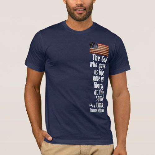 Jefferson The God who gave us life T_Shirt