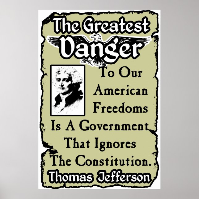 Jefferson: The Greatest Danger Poster (Front)