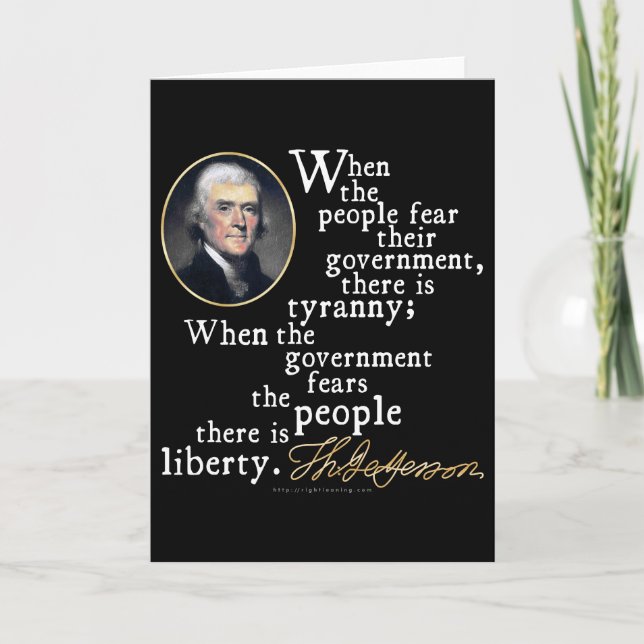 Jefferson Tyranny-Liberty Quote Card (Front)