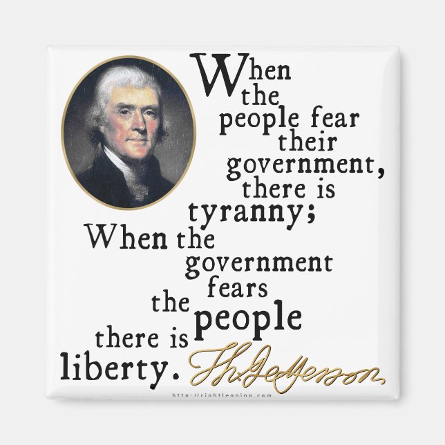 Jefferson Tyranny-Liberty Quote Magnet (Front)