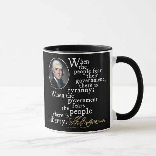 Jefferson Tyranny_Liberty Quote Mug