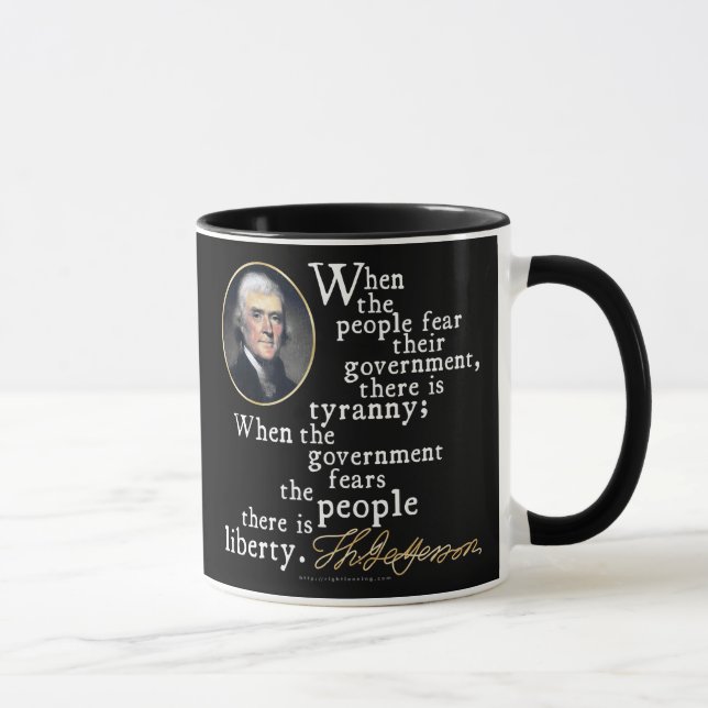 Jefferson Tyranny-Liberty Quote Mug (Right)