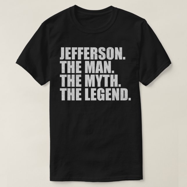 JeffersonJefferson Name Jefferson given name T-Shirt (Design Front)