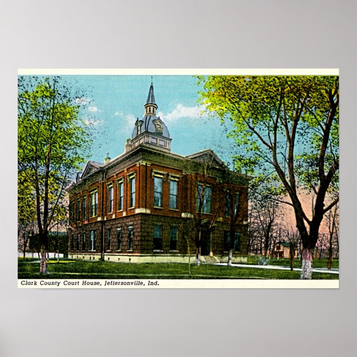 Jeffersonville, Indiana Clark Co Courthouse 1910 Poster