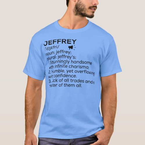Jeffrey Name Definition Jeffrey Meaning Jeffrey Na T_Shirt