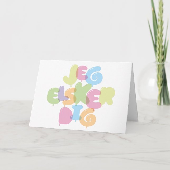 Jeg Elsker dig - I love you in Danish Card (Front)