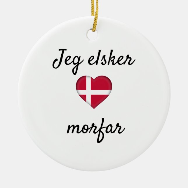 Jeg elsker morfar ceramic ornament (Front)