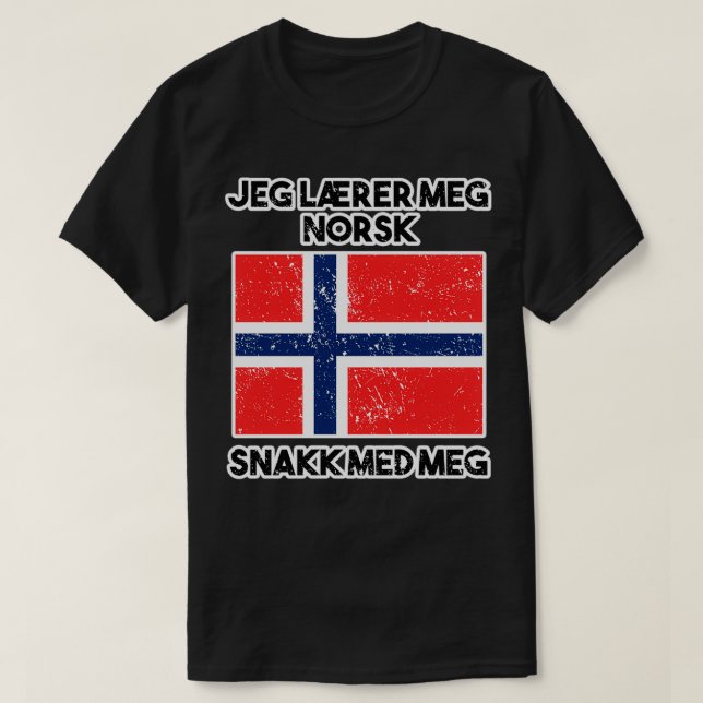 Jeg Lrer Meg Norsk Learning Norwegian T-Shirt (Design Front)