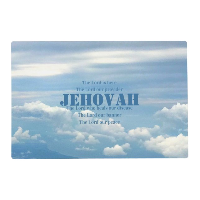 Jehova Jireh Shalom Rapha Blu Sky White Clouds Placemat (Back)