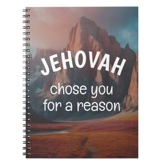 Jehovah Chose You For a Reason | JW Notebook (Front)