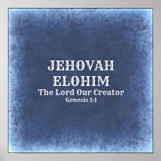 Jehovah Elohim poster | Zazzle.com