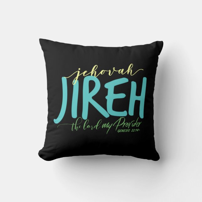 Jehovah Jireh Christian Décor, Jireh Throw Pillow (Front)