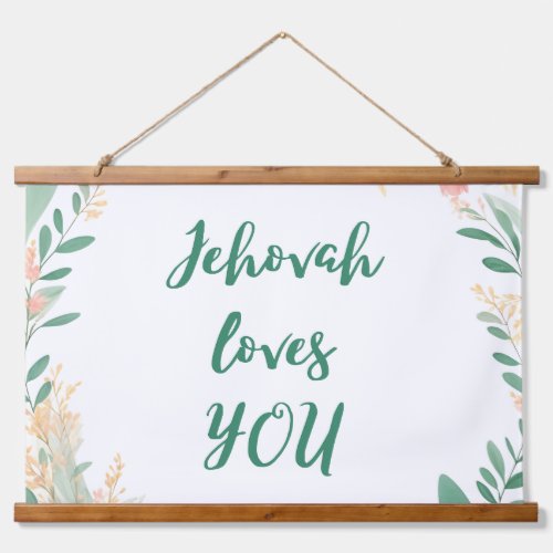 Jehovah Loves You Hanging Tapestry