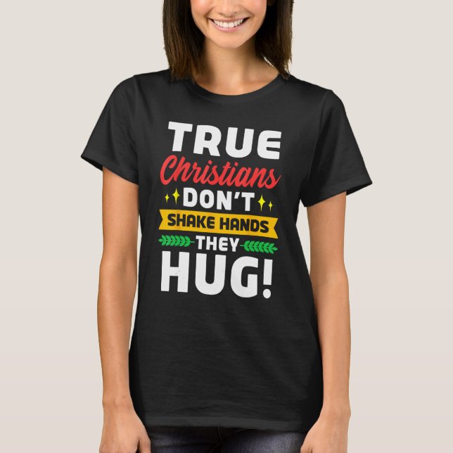 Jehovah s Witnesses JW Christians don t shake hand T-Shirt (Front)