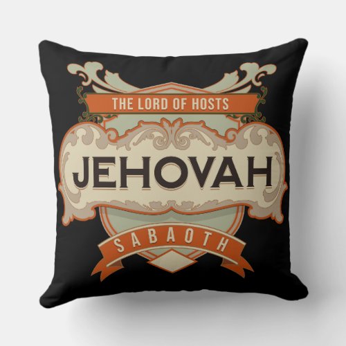 Jehovah Sabaoth The Lord of Hosts Throw Pillow