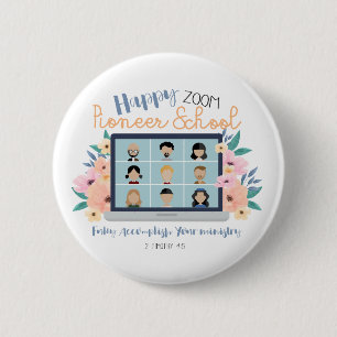 Jehovah Witness Happy Zoom Pioneer School 2022 Button