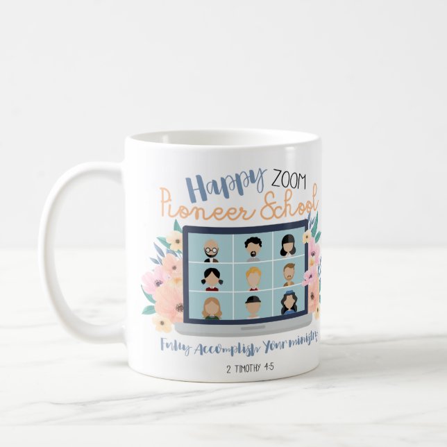 Jehovah Witness Happy Zoom Pioneer School 2022 Coffee Mug (Left)