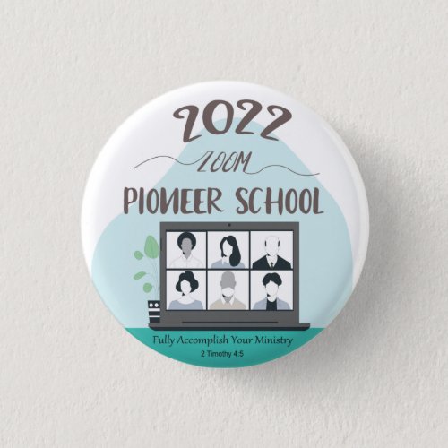 Jehovah Witness Zoom Pioneer School 2022 Button