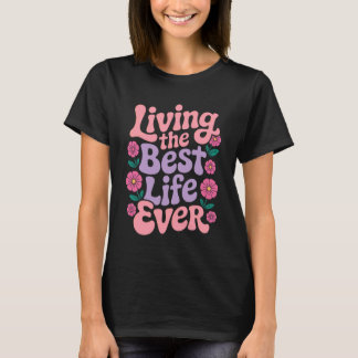 Jehovah's Witness Best Life Ever JW Gift JW ORG T-Shirt