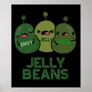 Jelly Beans Funny Jealous Candy Pun Dark BG Poster