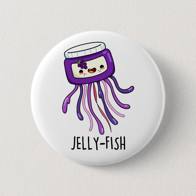 Jelly-fish Funny Jelly Jar Pun  Button (Front)